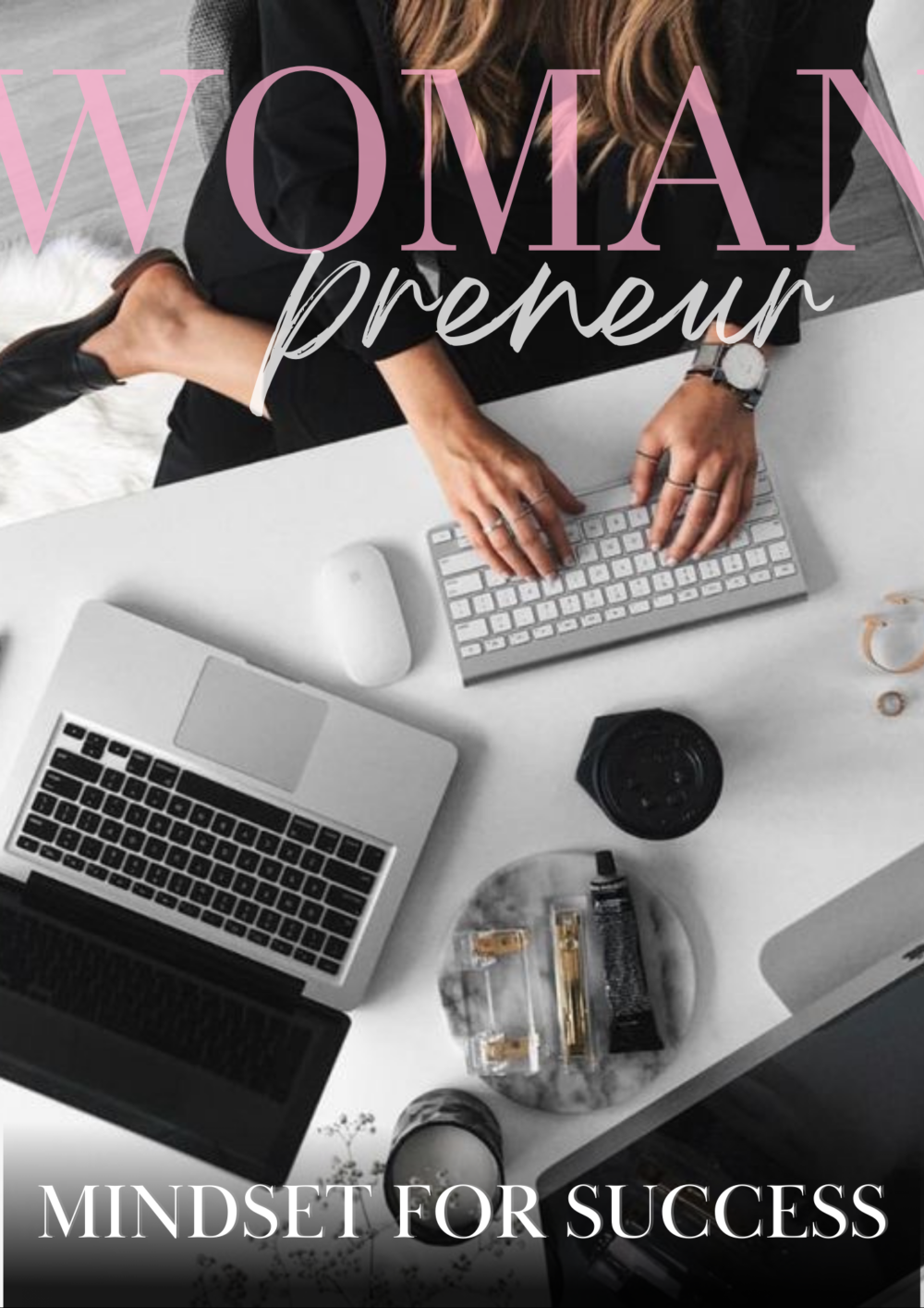 Womanpreneur Mindset for Success E-book